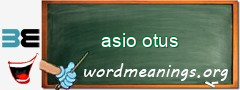 WordMeaning blackboard for asio otus